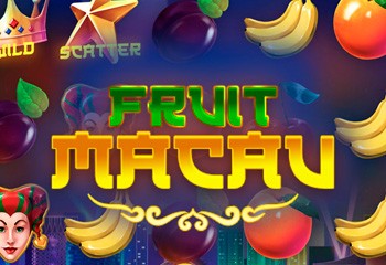 Fruit Macau